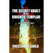 The Sacret Vault of the Knights Templar
