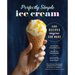 Perfectly Simple Ice Cream: 100 Recipes Anyone Can Make