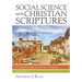 Social Science and the Christian Scriptures, Volume 3: Sociological Introductions and New Translation