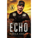 Echo: A Christian Romantic Suspense