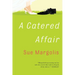 A Catered Affair