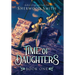 Time of Daughters I
