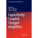 Capacitively-Coupled Chopper Amplifiers