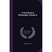A Text Book of Physiology, Volume 4