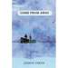Come From Away: A novel of Atlantic Canada