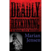 Deadly Reckoning